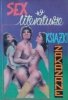 Jerzy Wilmański • Sex w literaturze czyli książki zakazane